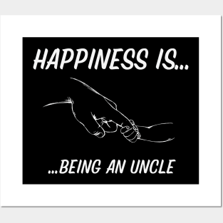 Happiness is being an Uncle Posters and Art